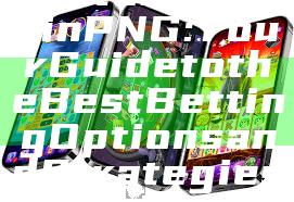 "Bet on Rugby in PNG: Your Guide to the Best Betting Options and Strategies"